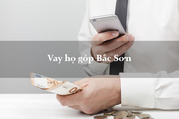 Vay họ góp Bắc Sơn Lạng Sơn