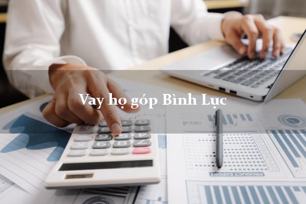 Vay họ góp Bình Lục Hà Nam