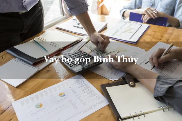 Vay họ góp Bình Thủy Cần Thơ