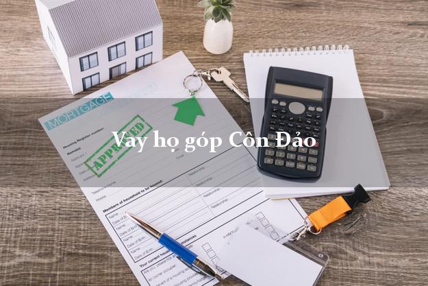 Vay họ góp Côn Đảo Bà Rịa Vũng Tàu