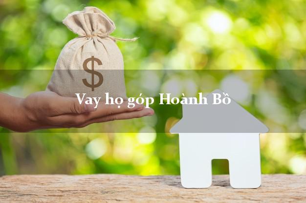 Vay họ góp Hoành Bồ Quảng Ninh