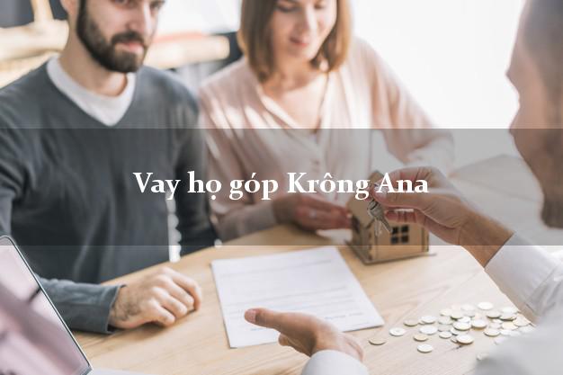 Vay họ góp Krông Ana Đắk Lắk