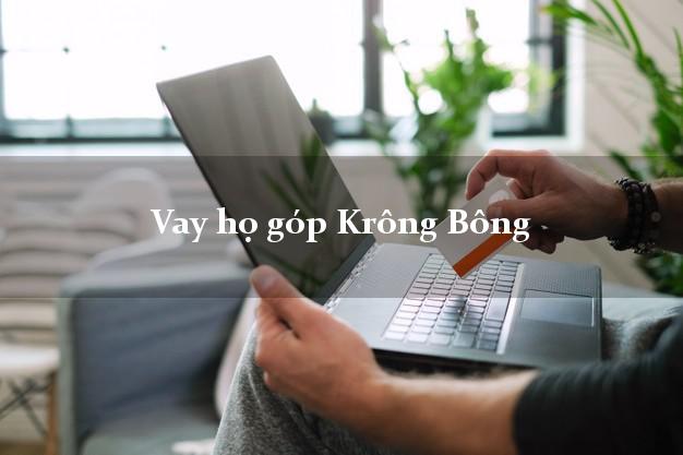 Vay họ góp Krông Bông Đắk Lắk