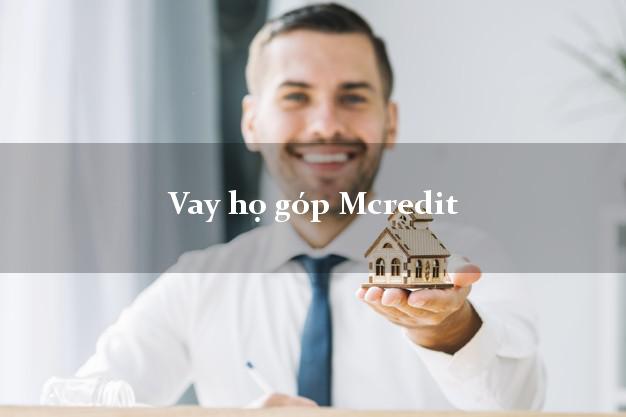 Vay họ góp Mcredit Online