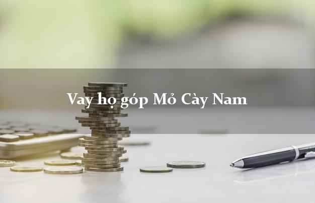 Vay họ góp Mỏ Cày Nam Bến Tre