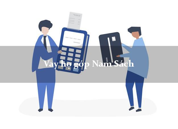 Vay họ góp Nam Sách Hải Dương