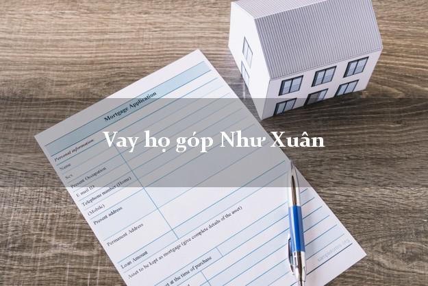 Vay họ góp Như Xuân Thanh Hóa