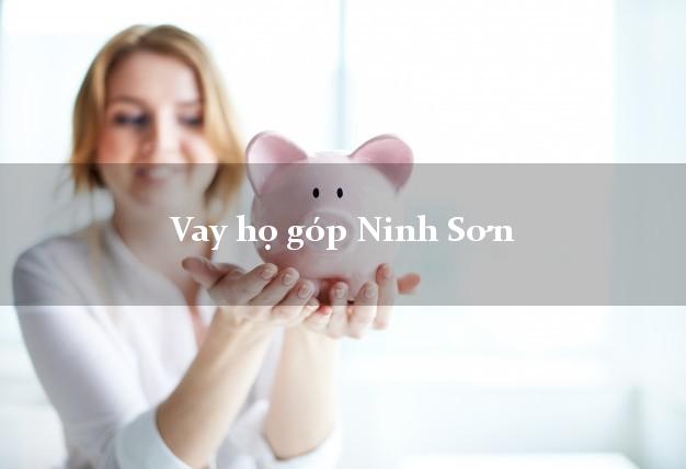 Vay họ góp Ninh Sơn Ninh Thuận