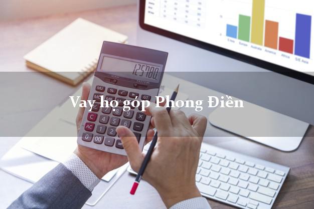 Vay họ góp Phong Điền Thừa Thiên Huế