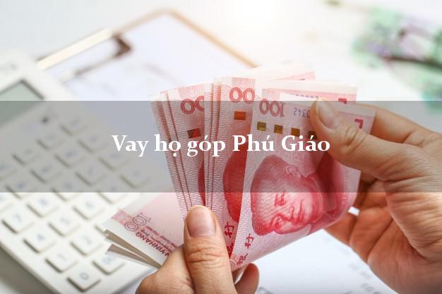 Vay họ góp Phú Giáo Bình Dương