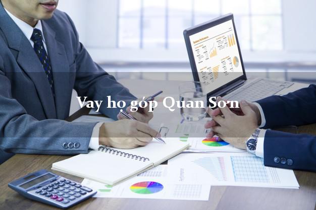 Vay họ góp Quan Sơn Thanh Hóa