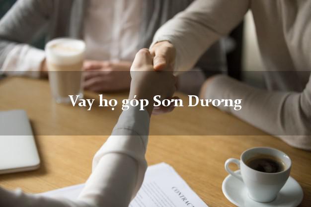 Vay họ góp Sơn Dương Tuyên Quang