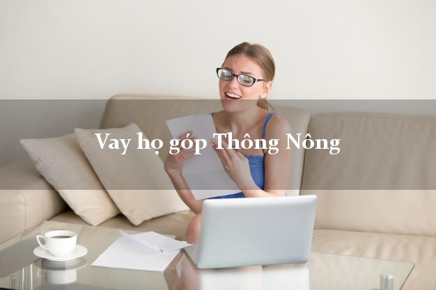 Vay họ góp Thông Nông Cao Bằng