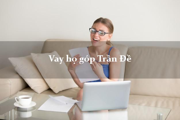 Vay họ góp Trần Đề Sóc Trăng